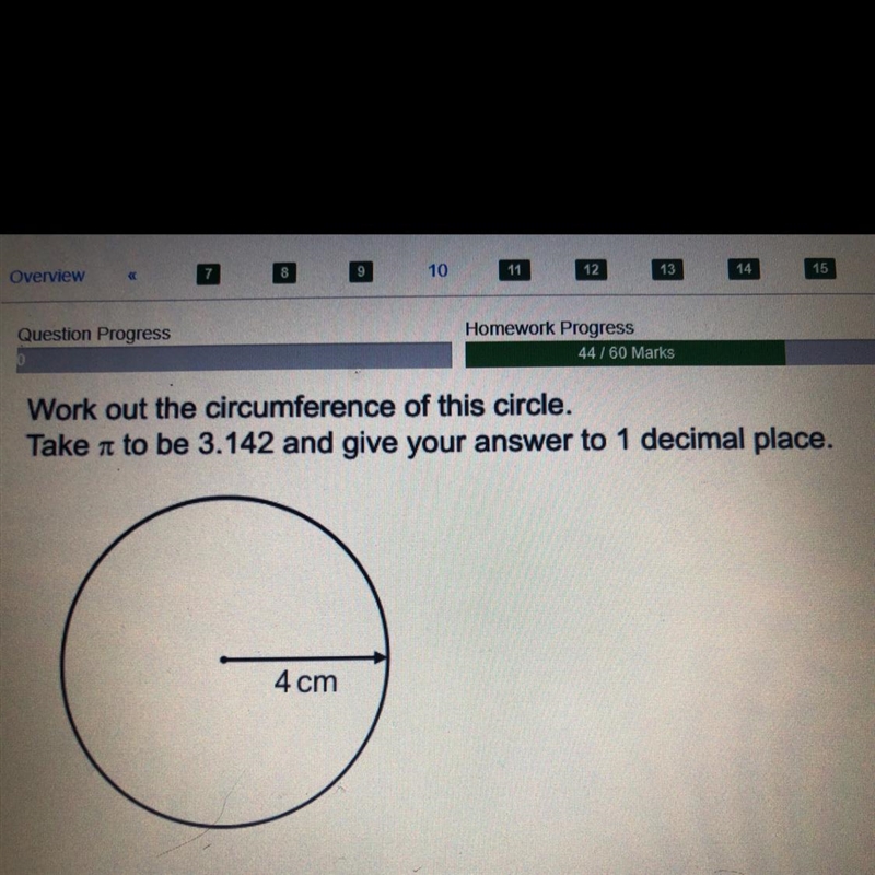 Work out the circumference of this circle. Take it to be 3.142 and give your answer-example-1