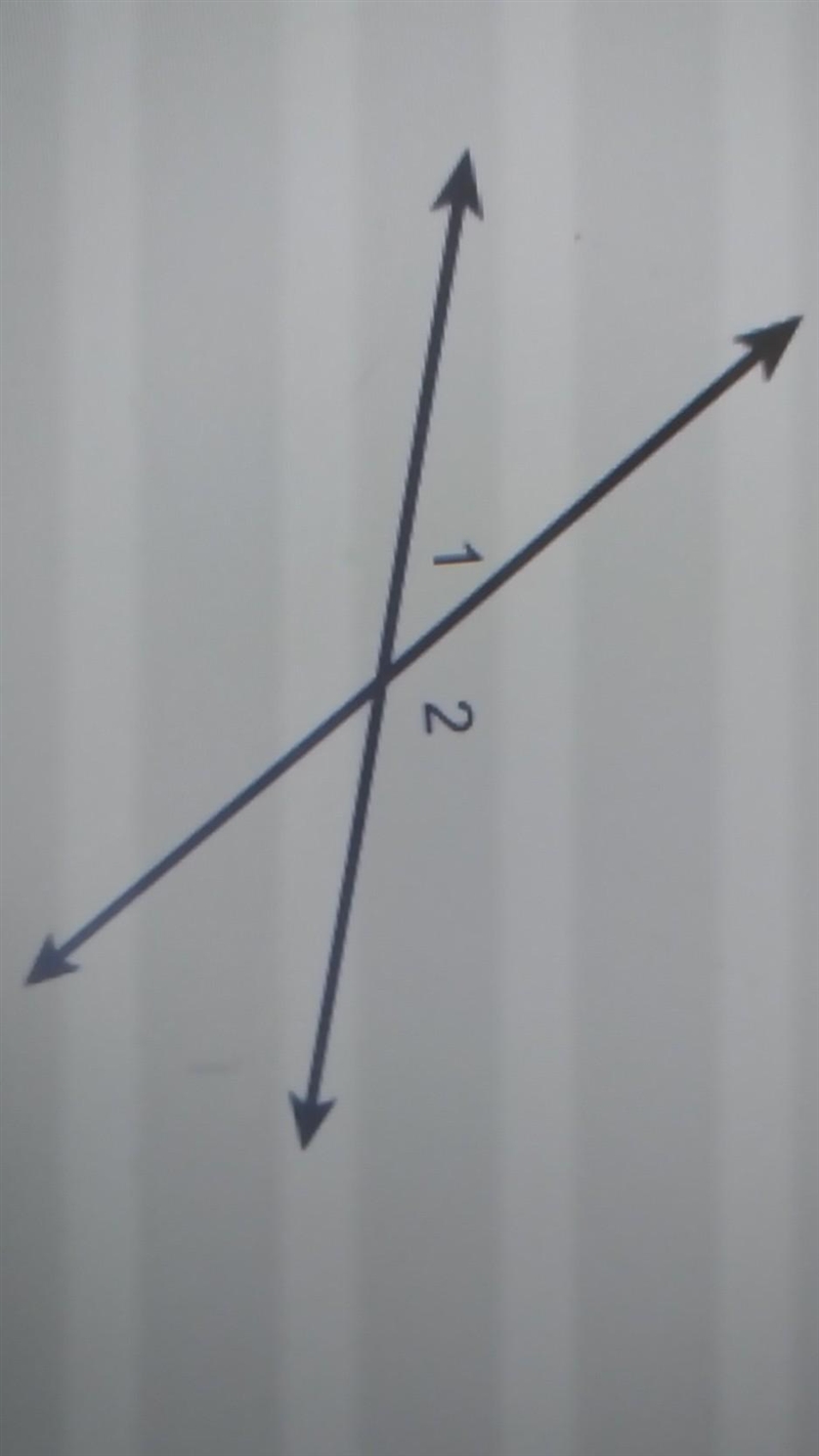 Which relationships describe angles 1 and 2? Select each correct answer.​-example-1