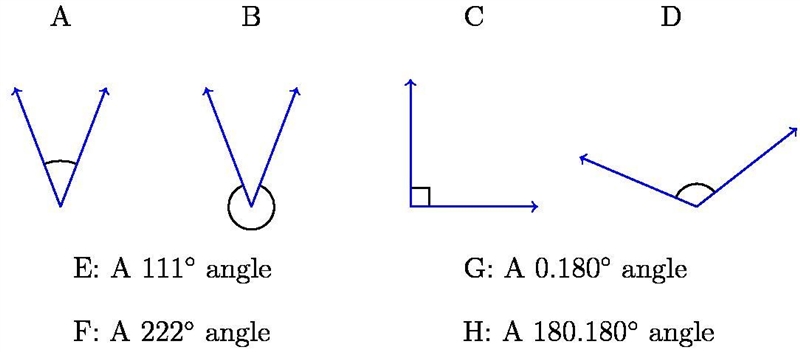 Here are eight angles. Which of these angles are acute angles? Enter your answer as-example-1