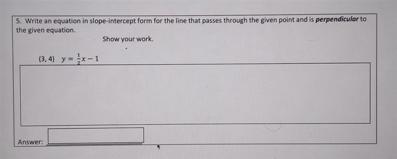 5. Write an equation in slope-intercept form for the line that passes through the-example-1