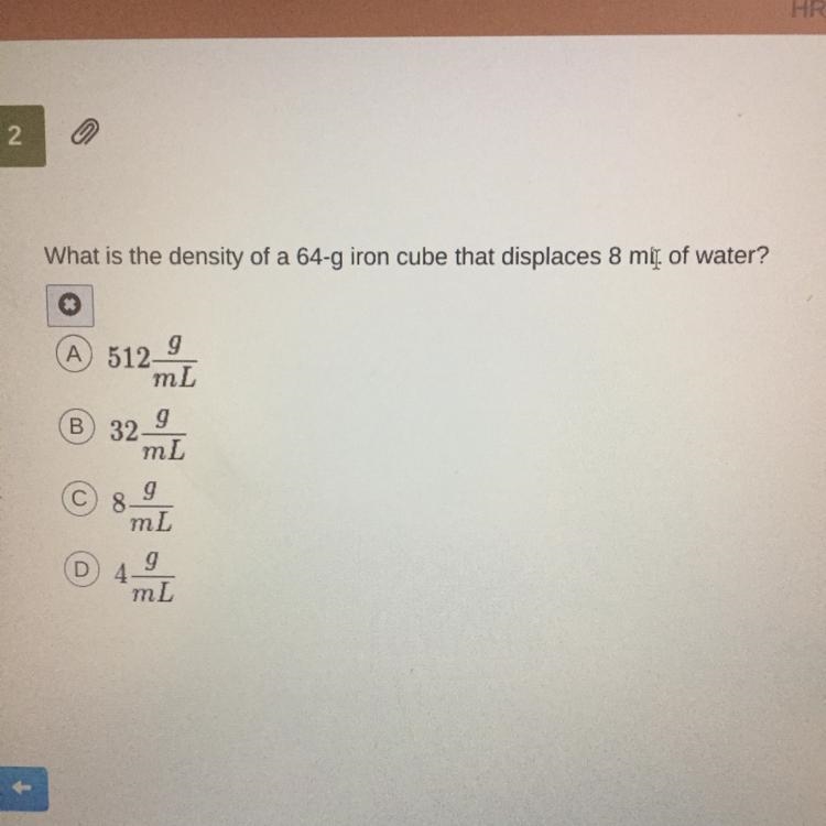 What is the density of a 64-g iron cube that displaces 8 mil of water?-example-1