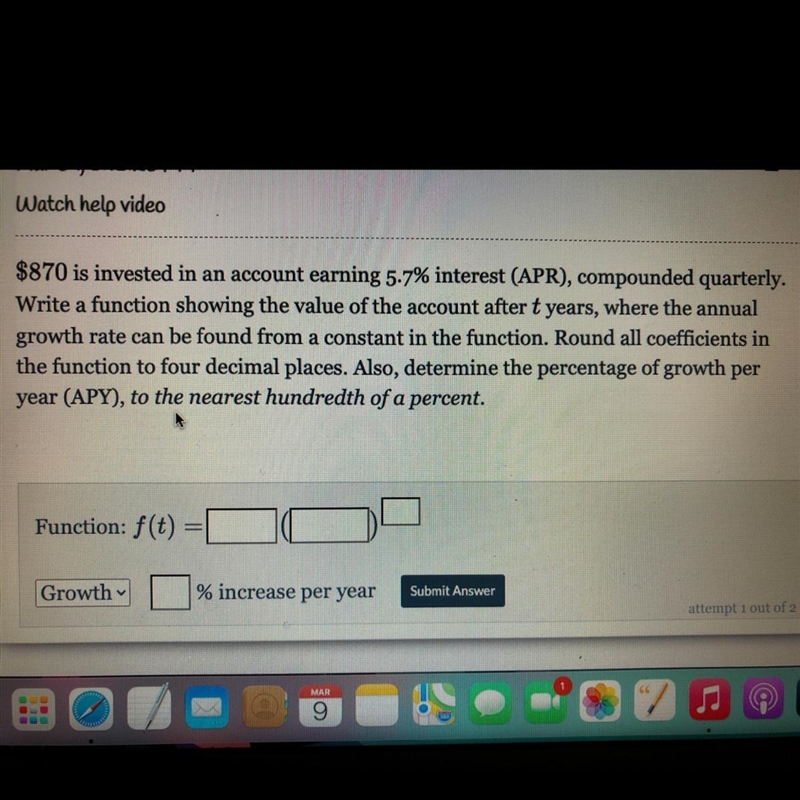 HELPP PLEASE $870 is invested in an account earning 5.7% interest (APR), compounded-example-1