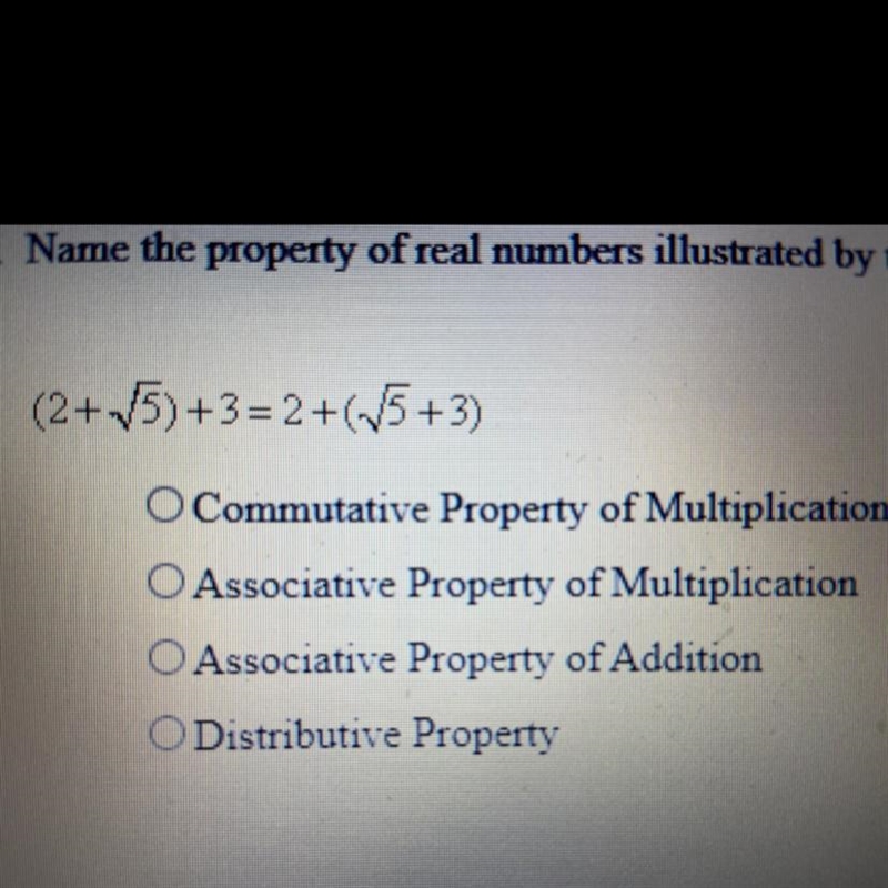 5. Name the property of real numbers illustrated by the equation. (1 point)-example-1