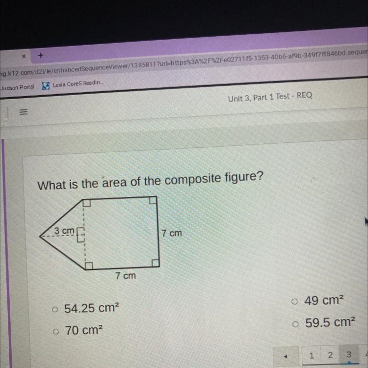 What is the area of the composite figure? 3 cm 7 cm 7 cm o 54.25 cm2 o 49 cm? 70 cm-example-1