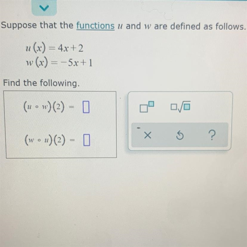 Find the following (u•w)(2)= (w•u)(2)=-example-1