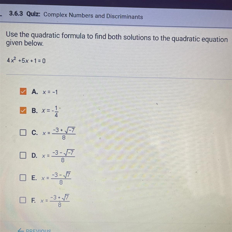 Use the quadratic formula to find both solutions to the quadratic equation given below-example-1