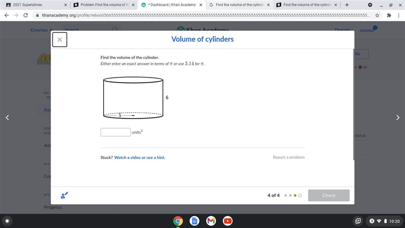 Find the volume of the cylinder. Either enter an exact answer in terms of \piπpi or-example-1