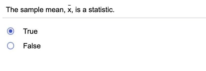 The sample​ mean, x ​, is a statistic. True or False-example-1