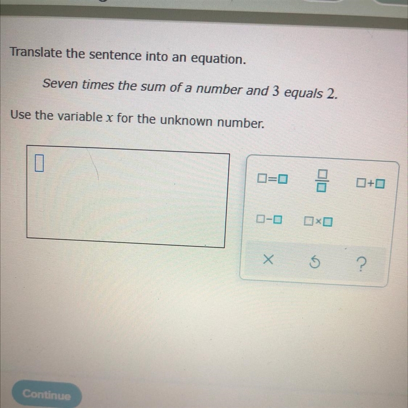 Translate the sentence into an equation. Seven times the sum of a number and 3 equals-example-1