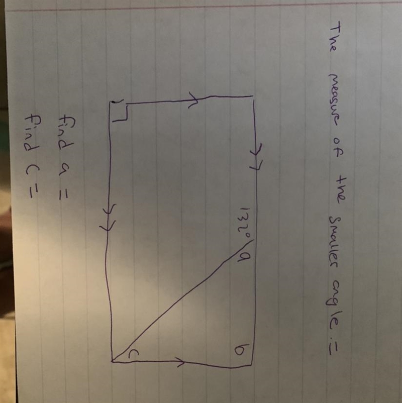 The measure of a smaller angle = find a = find c =-example-1