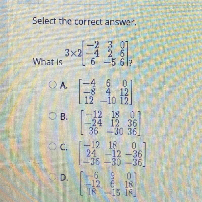 What is 3x2 [-2 3 0. -4 2 6. 6 -5 6.]-example-1