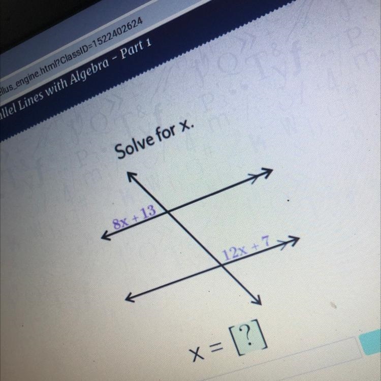 Solve for x. 8x + 13 12x +7>>-example-1