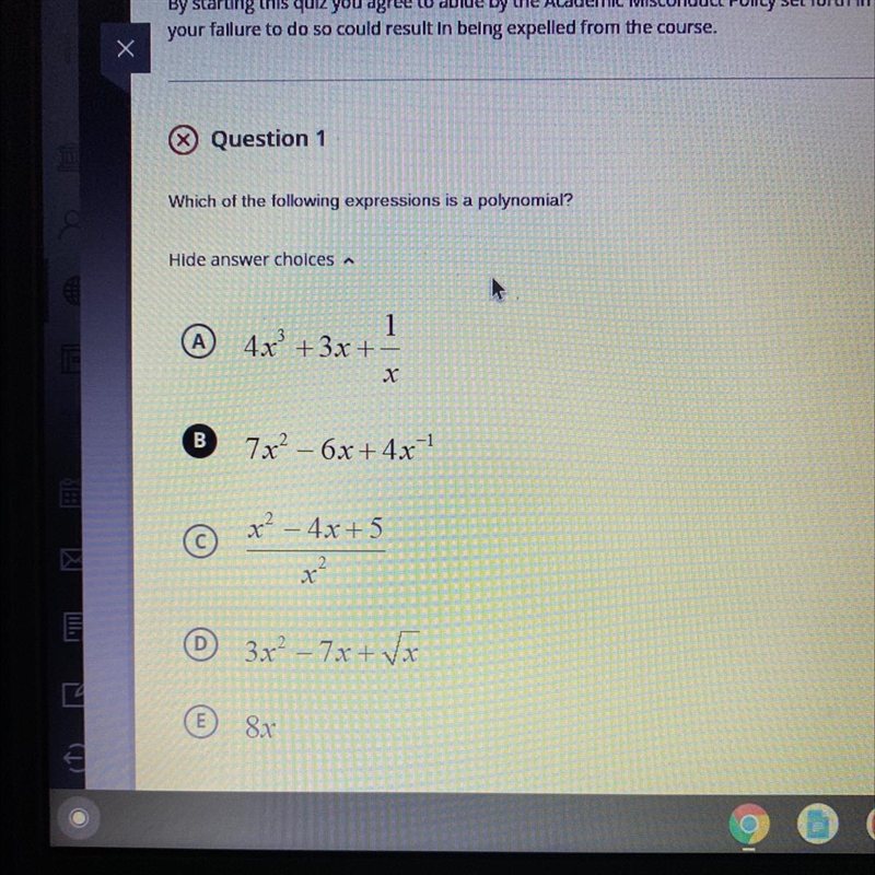 Which one is a polynomial ? it’s not B!!-example-1