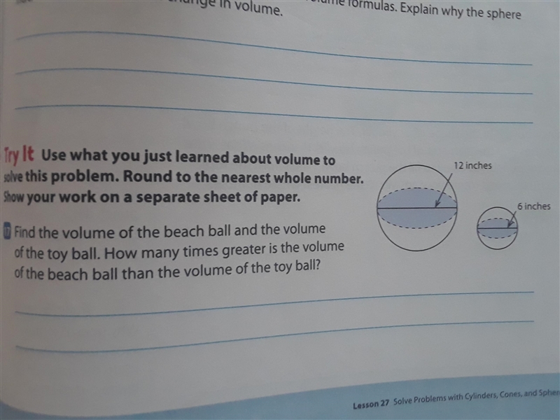 Find the volume of the beach ball and the volume of the toy ball. How many times greater-example-1