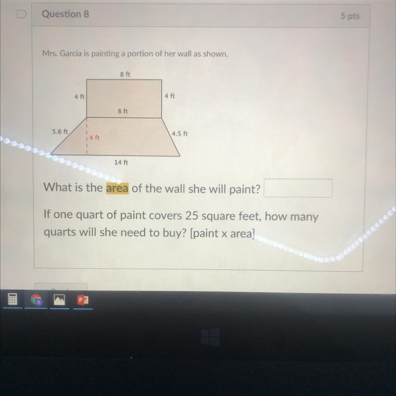 Mrs. Garcia is painting a portion of her wall as shown. What is the area of the wall-example-1