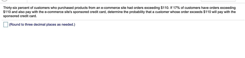 ​Thirty-six percent of customers who purchased products from an​ e-commerce site had-example-1