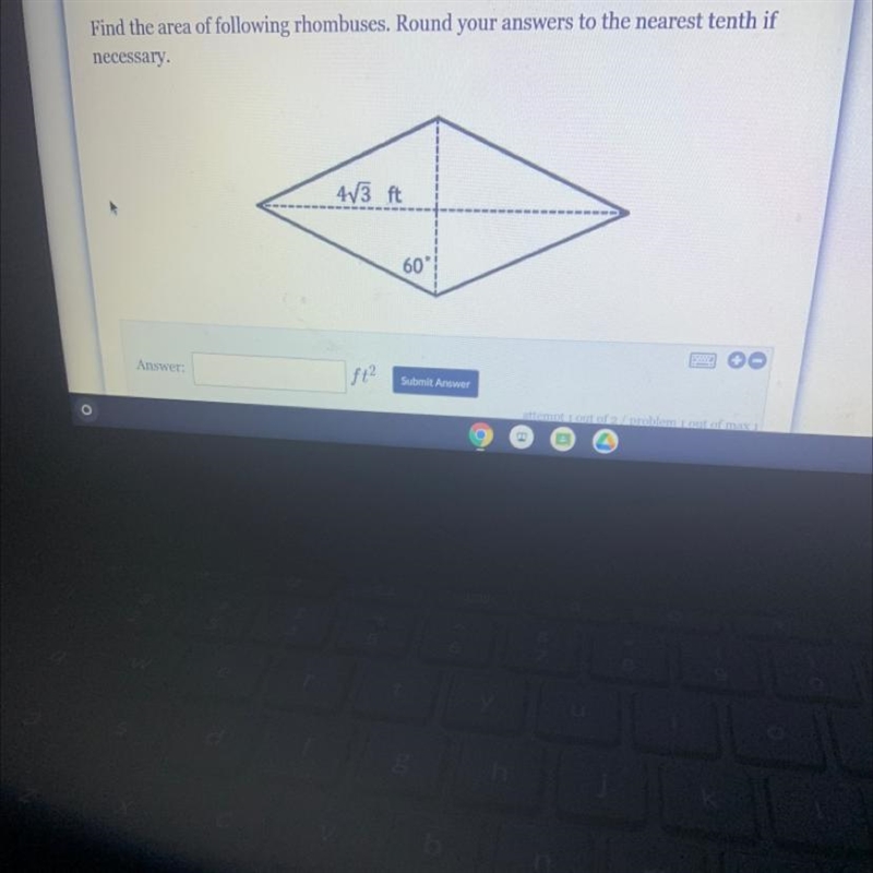 Find the area of following rhombuses. Round your answers to the nearest tenth if necessary-example-1