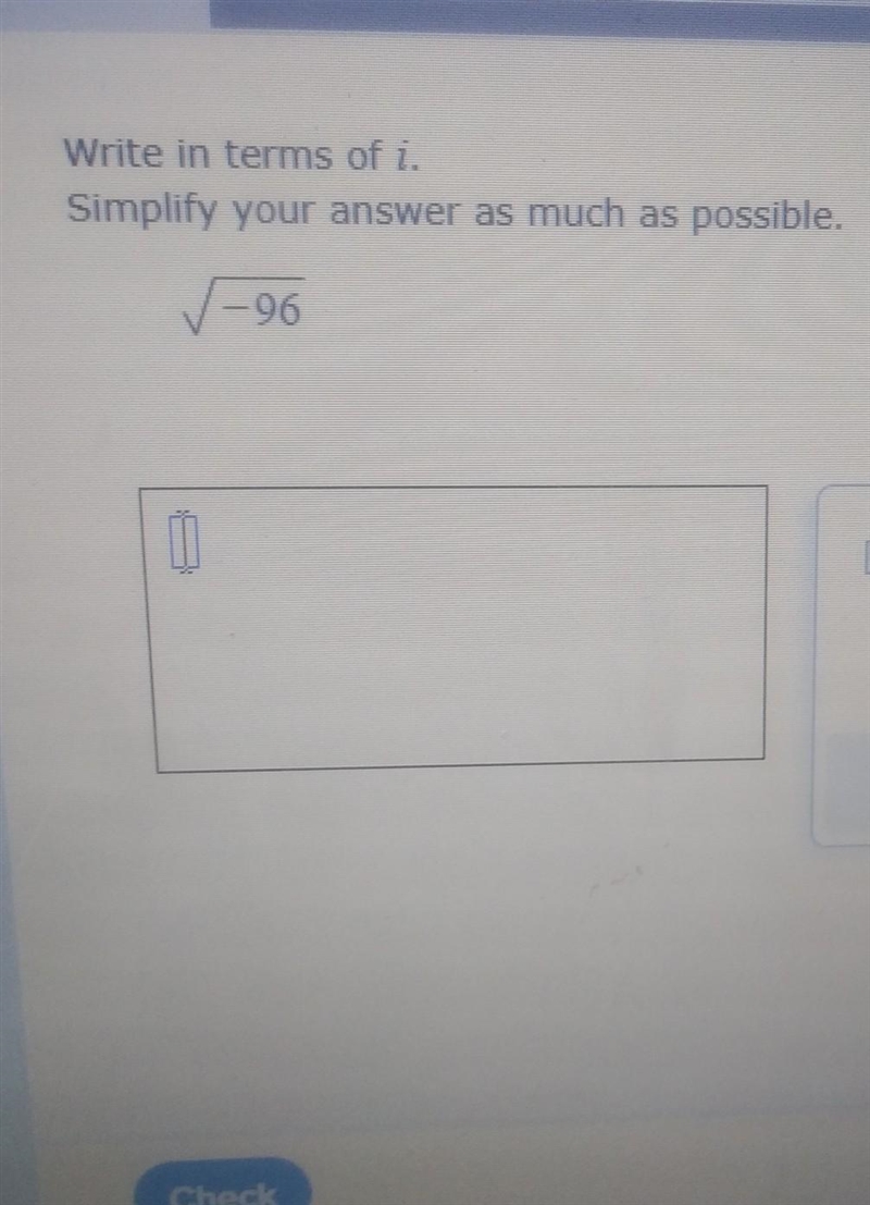 Write in terms of i simplify your answer as much as possible​-example-1