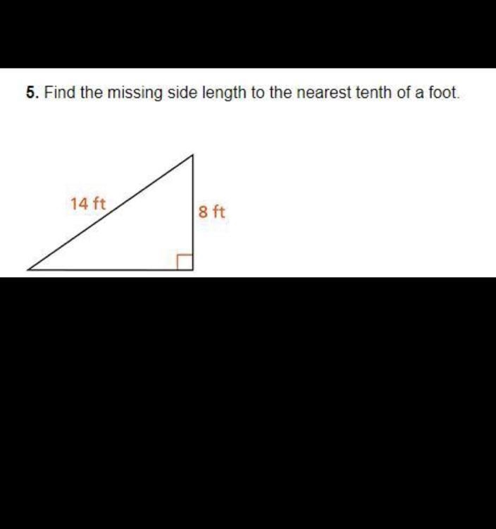 Find the missing side length to the nearest tenth of a foot.-example-1