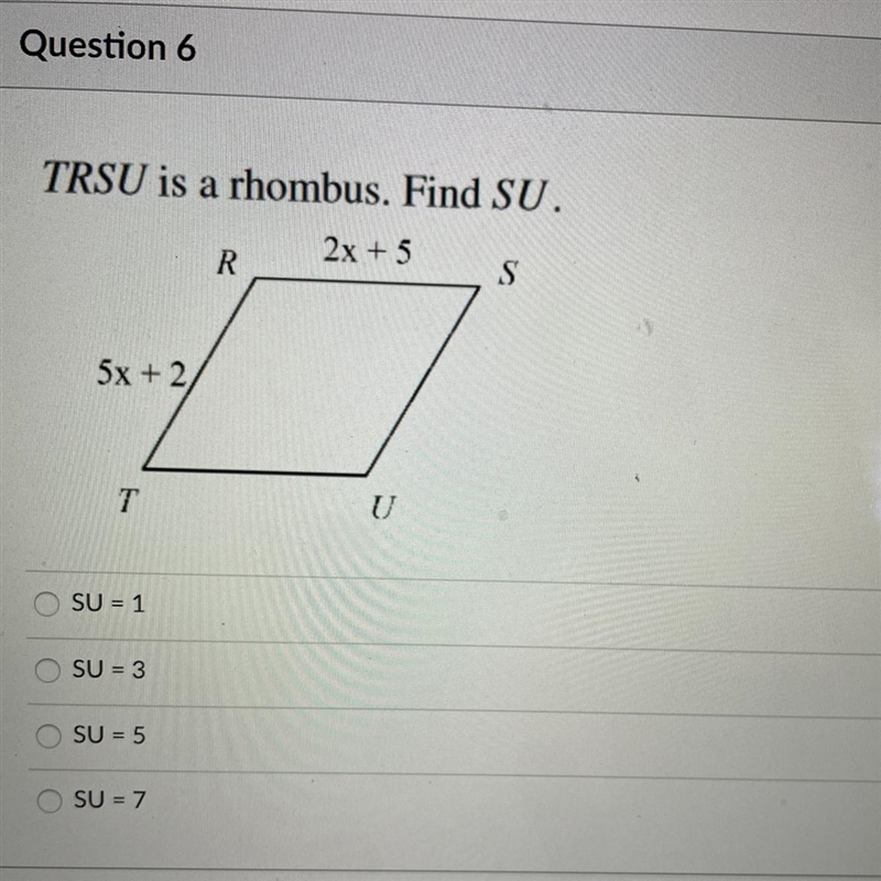 TRSU is a rhombus. Find SU.-example-1