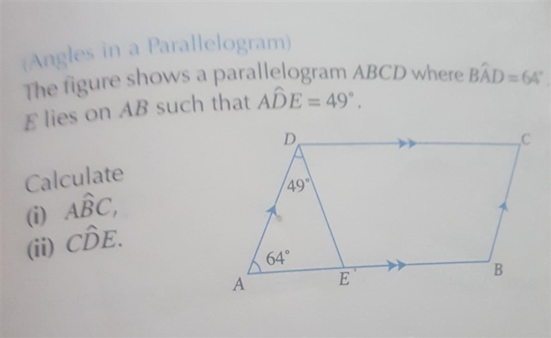 (Angles in The figure shows a parallelogram ABCD where BÂD = 64° Elies on AB such-example-1