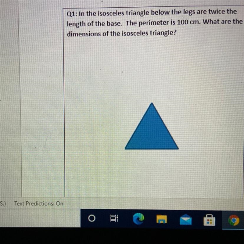 Q1: In the isosceles triangle below the legs are twice the length of the base. The-example-1