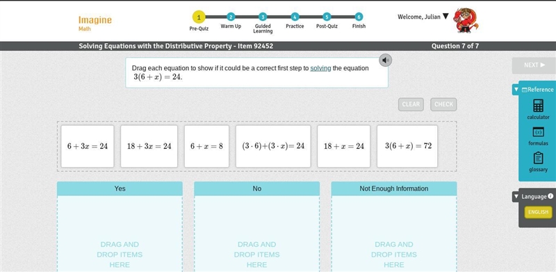 Drag each equation to show if it could be a correct first step to solving the equation-example-1