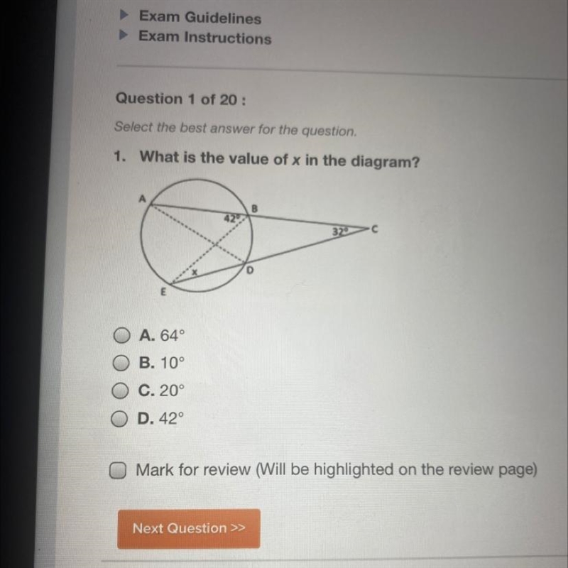 1. What is the value of x in the diagram? 42 329 E A. 64° B. 10° C. 20° O D. 42°-example-1