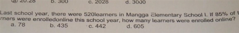 7. Last school year, there were 520 learners in Mangga Elementary School 1. If 85% of-example-1