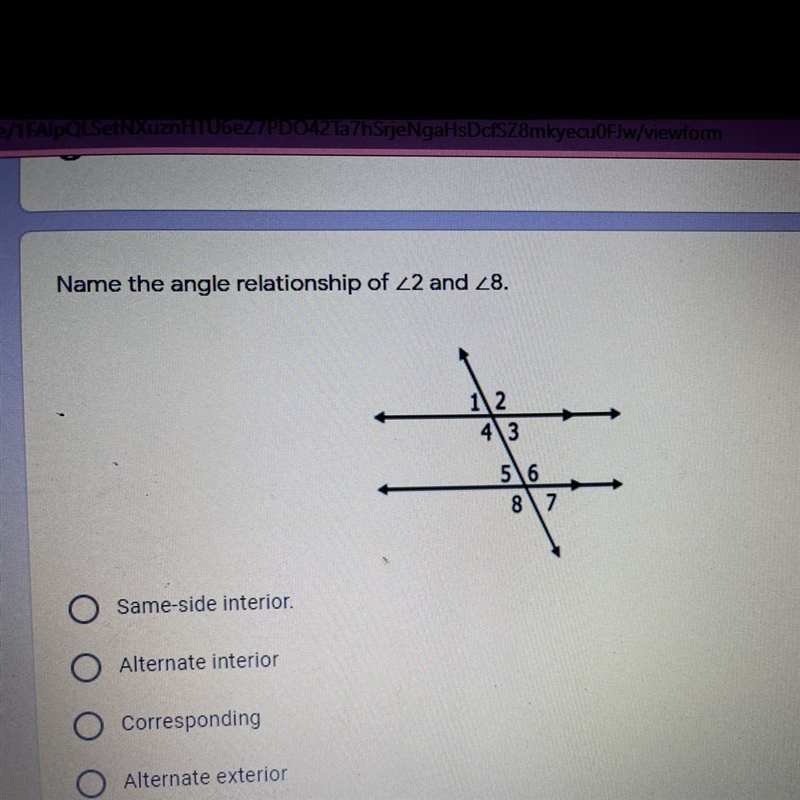 Name the angle relationship of angle and angle 8. Same-side interior. Alternate interior-example-1