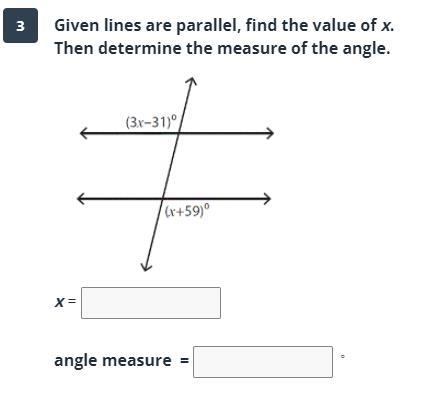 Given lines are parallel, find the value of x. Then determine the measure of the angle-example-1