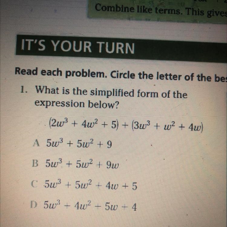 What is the simplified form of the expression below? (2w^3+4w^2+5)+(3w^3+w^2+4w) please-example-1