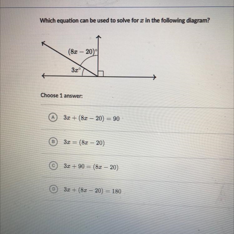 Which equation can be used to solve for in the following diagram? (8x - 20)° 3xº-example-1