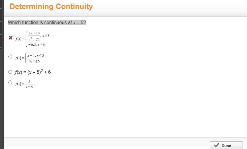 Which function is continuous at x = 5?-example-1