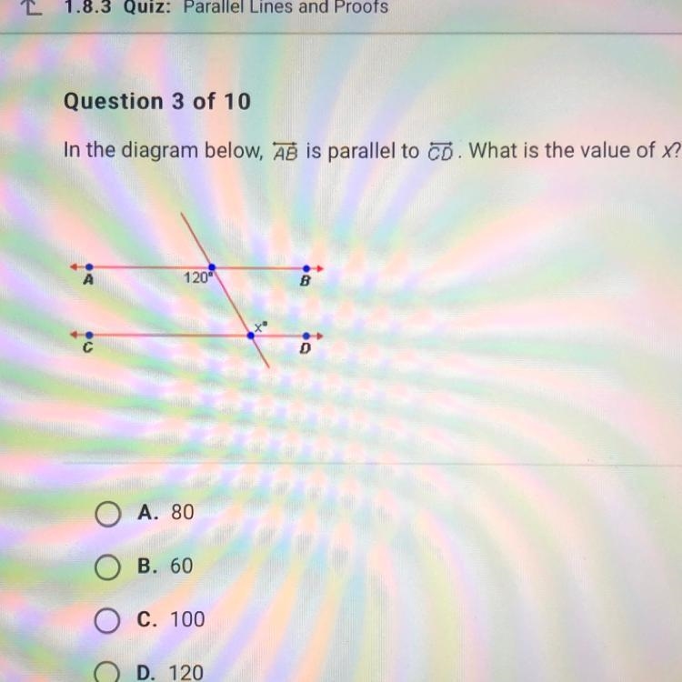 Question 3 of 10 In the diagram below, AB is parallel to CD. What is the value of-example-1