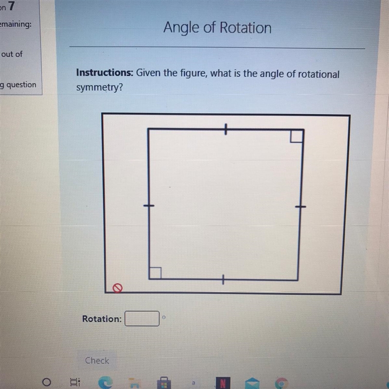 Instructions: Given the figure, what is the angle of rotational symmetry?-example-1