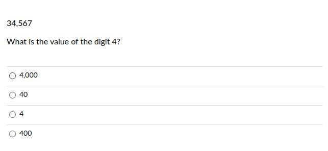 34,567 What is the value of the digit 4?-example-1