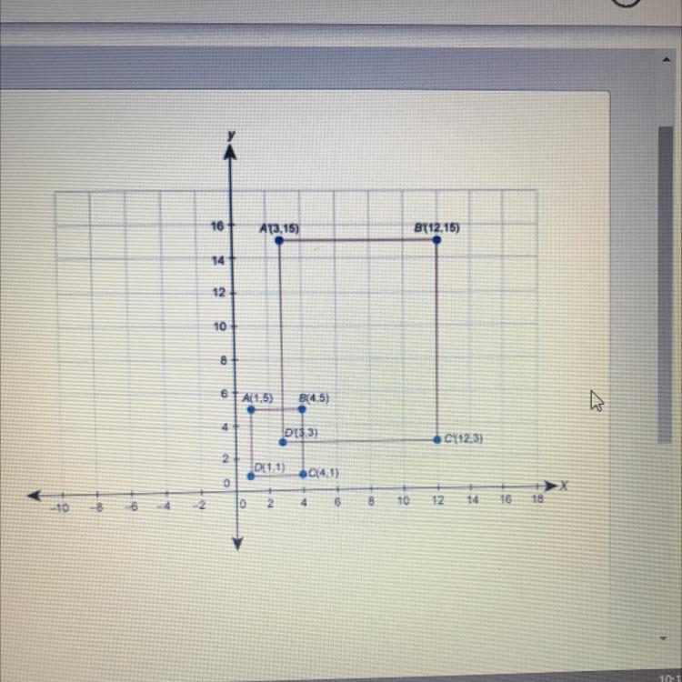 Rectangle A' B'C' D' is the image of rectangle ABCD after a dilation. What is the-example-1