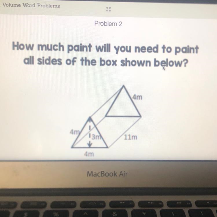 How much paint will you need to paint all sides of the box shown below? show work-example-1