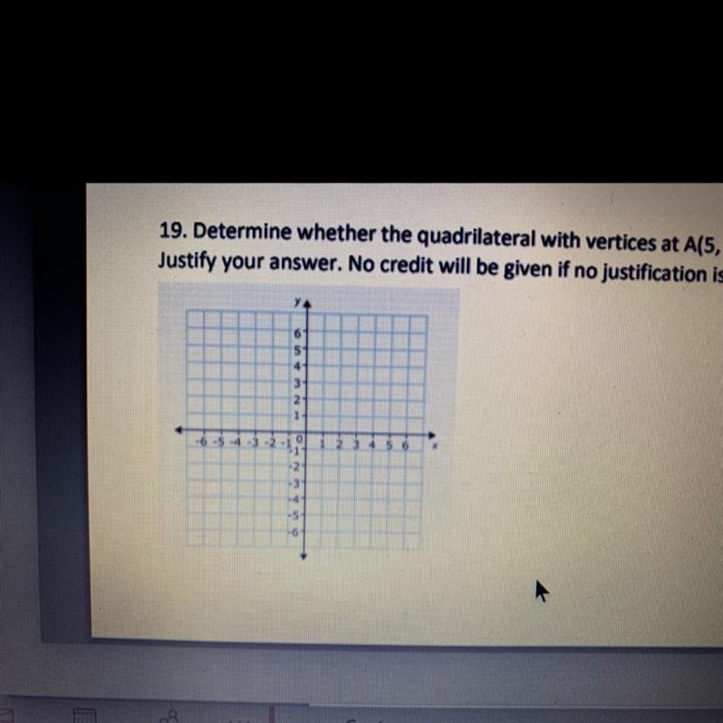 (Need help ASAP no rocky) Determine whether the quadrilateral with vertices at A(5,7), B-example-1