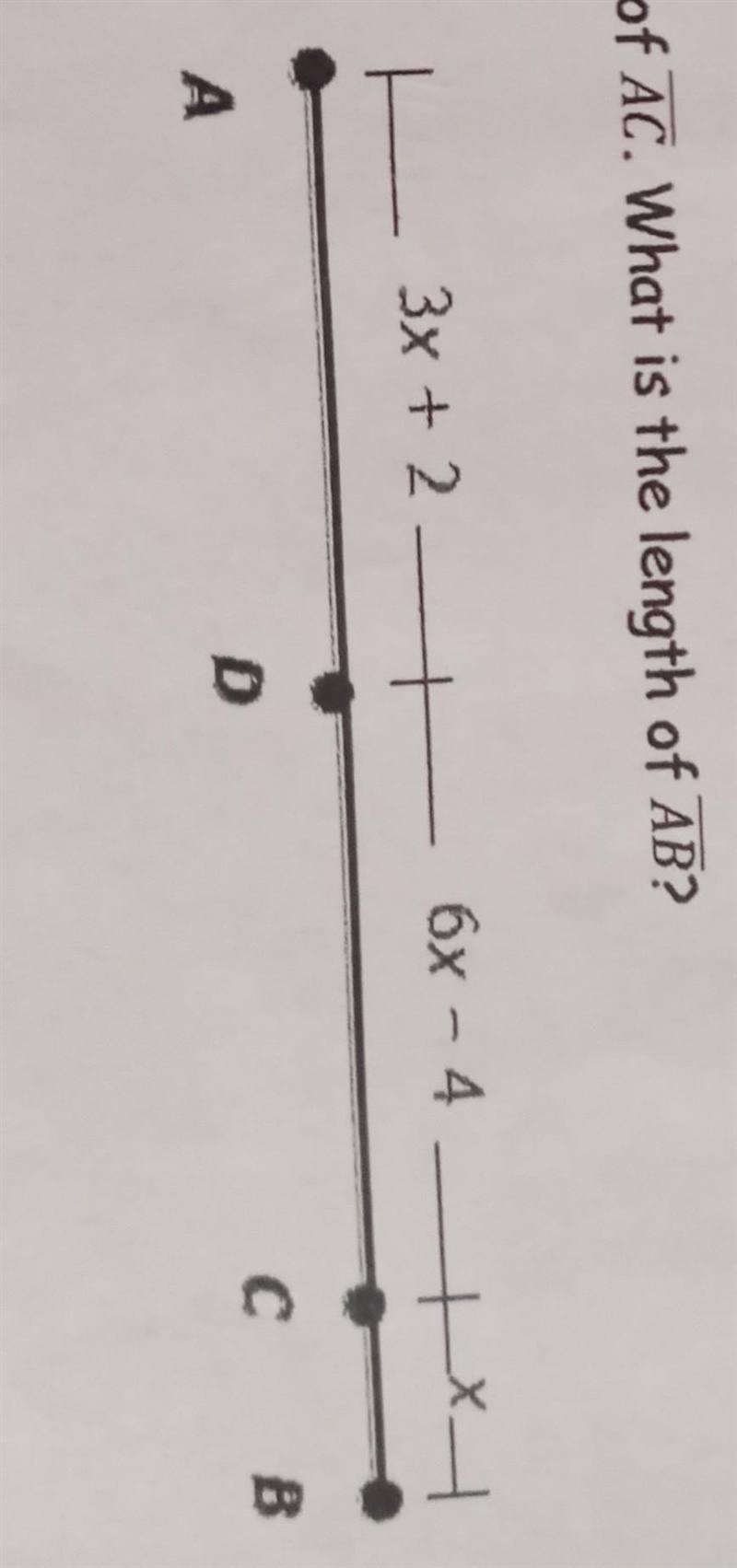 D is the midpoint of AC.what is the lenght of AB look above for picture or below​-example-1