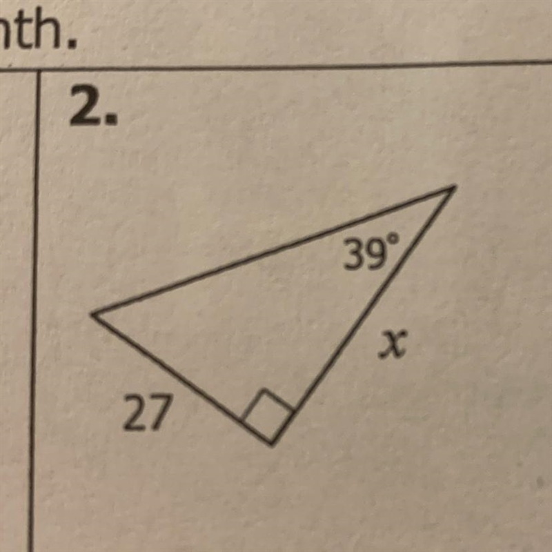 Solve for x. Round to the nearest tenth. 2. 39° 27-example-1