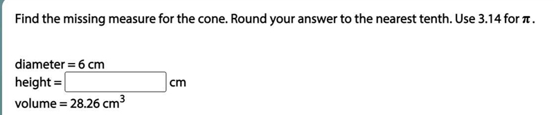 Find the missing measure for the cone. Round your answer to the nearest tenth. Use-example-1