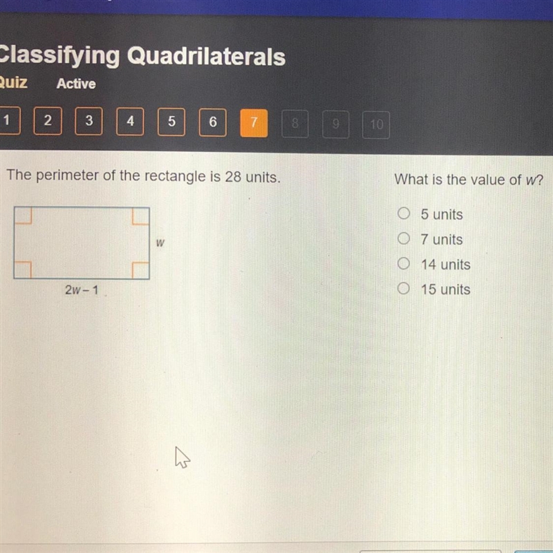 What is the value of w? O 5 units O 7 units O 14 units O 15 units-example-1