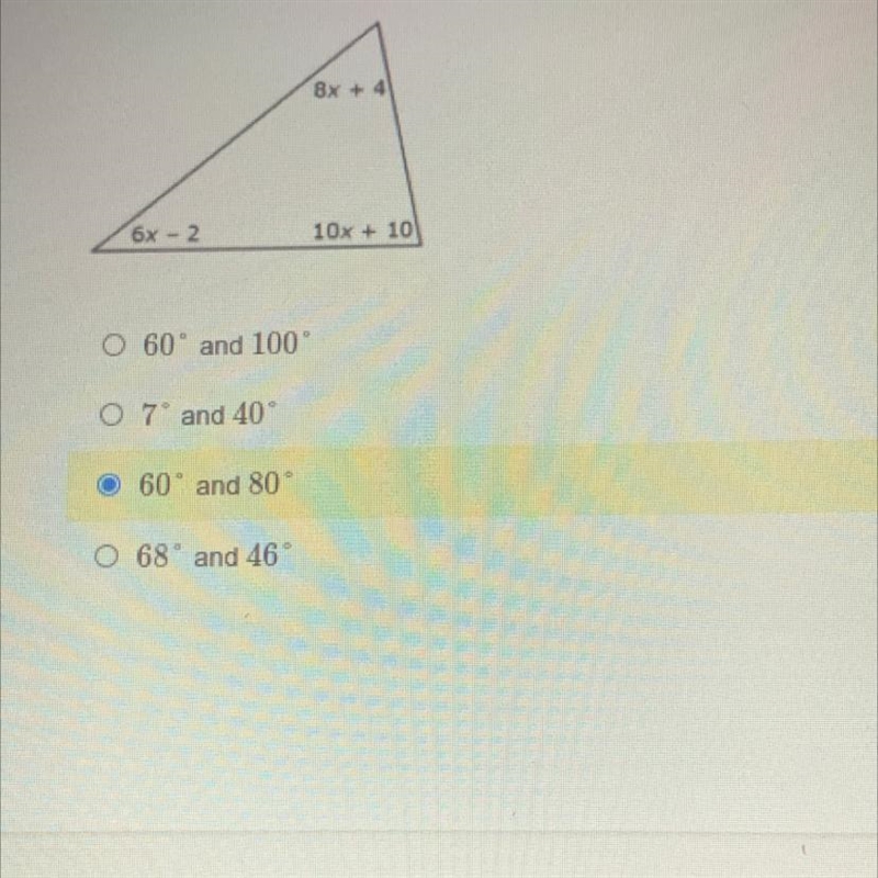 Look at the triangle below which of the following represents two of the angle measures-example-1