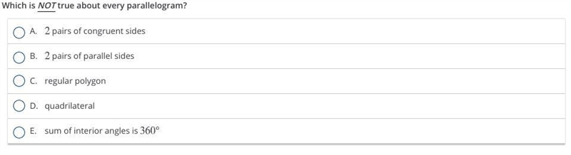 HELP NOW Which of the following is not true about every parallelogram?-example-1