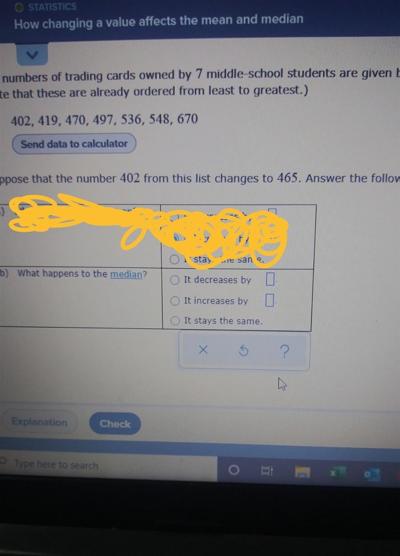 What happens to just the median?​-example-1