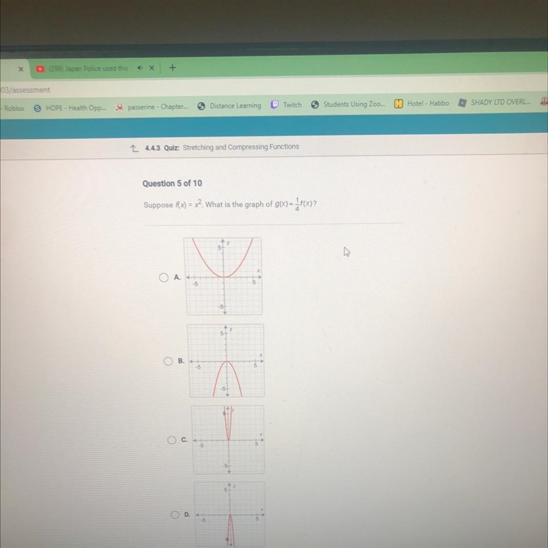 Suppose f(x) = x2. What is the graph of g(x)= 1/4 f(x)? NEWD HELP ASAP!-example-1