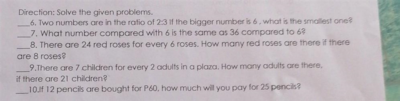 Direction: Solve the given problems. 6. Two numbers are in the ratio of 2:3 If the-example-1