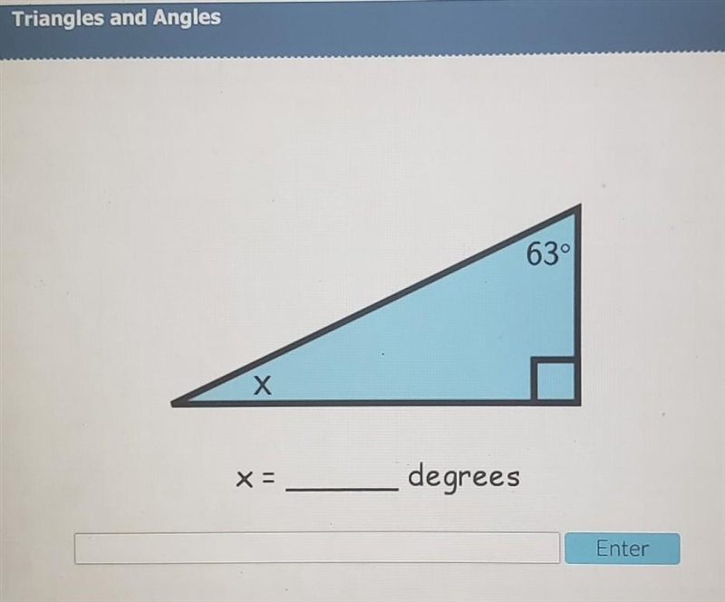 63° Х X = ____ degrees pls help​-example-1